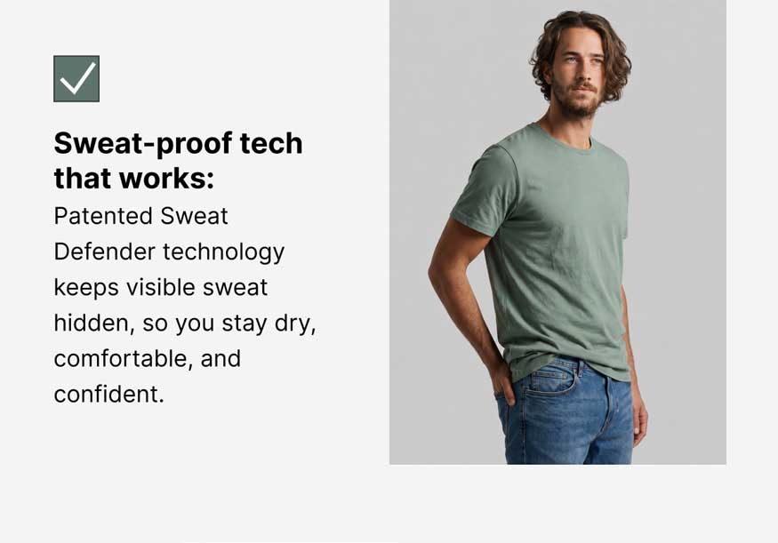Sweat-proof tech that works: patented Sweat Defender technology keeps visible sweat hidden, so you stay dry, comfortable, and confident. [Image: Man in a Matcha crew neck tee, side profile]