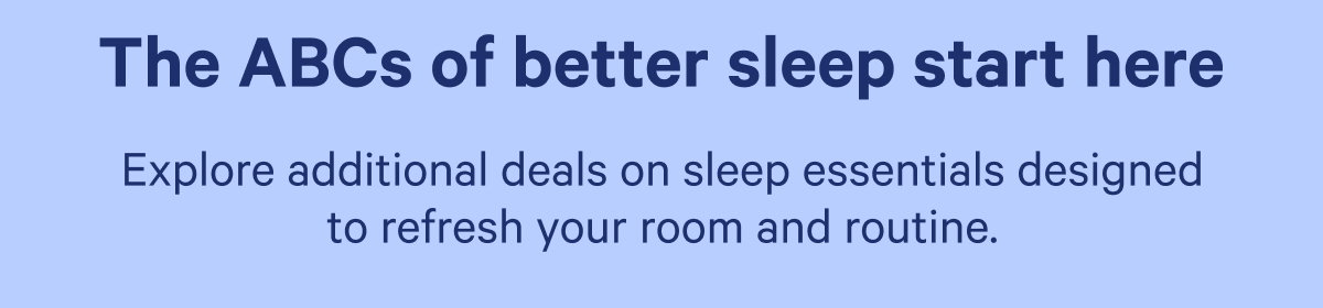 ABCs of better sleep start here