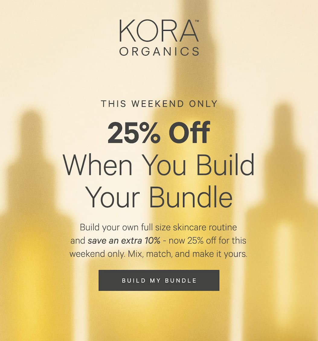 This Weekend Only - 25% Off When You Build Your Own Bundle