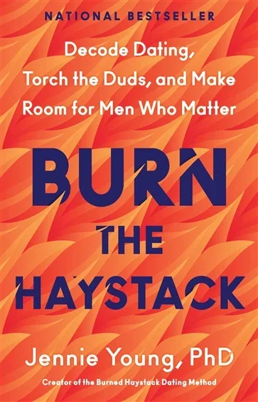 Burn the Haystack, by Young, PhD, Jennie
