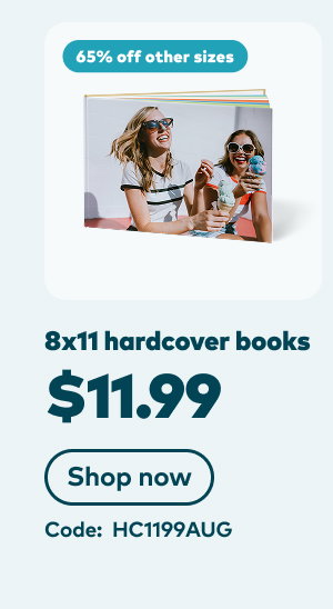 8x11 hardcover books $11.99. 65% off other sizes. Code: HC1199AUG. Shop now.