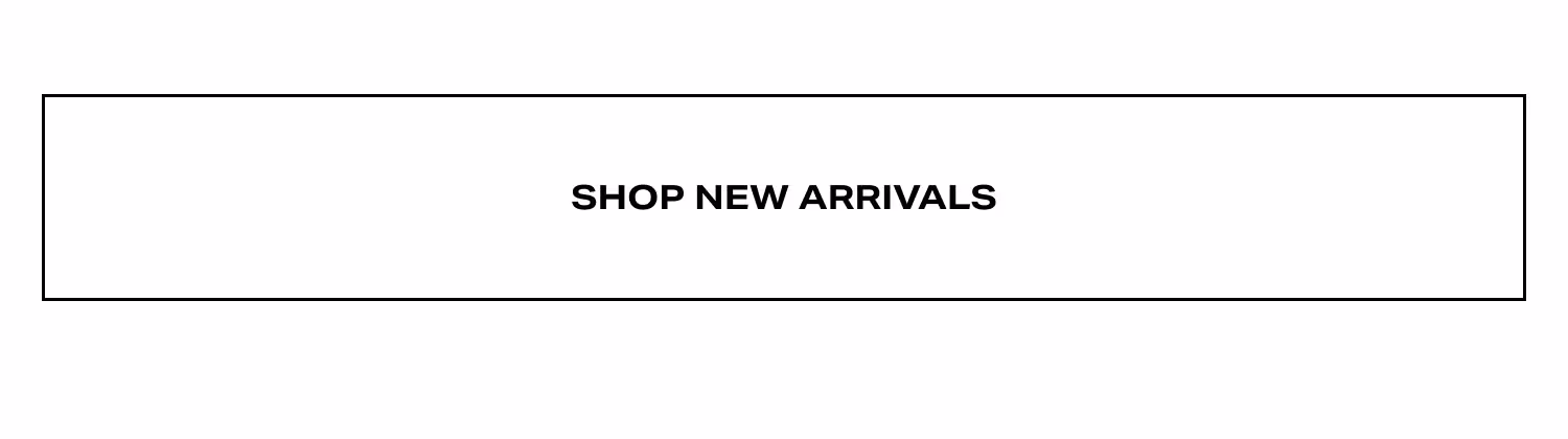 Shop New Arrivals