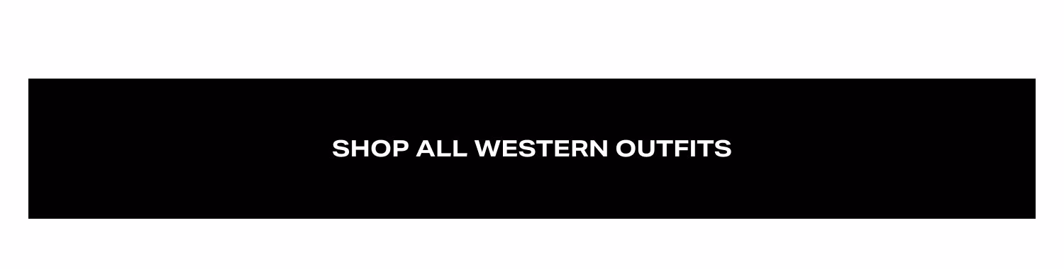 Shop All Western Outfits