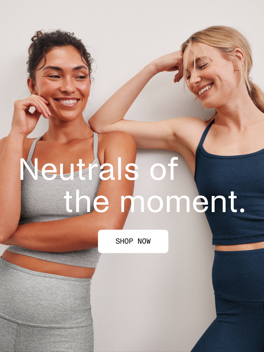 Shop New Neutrals