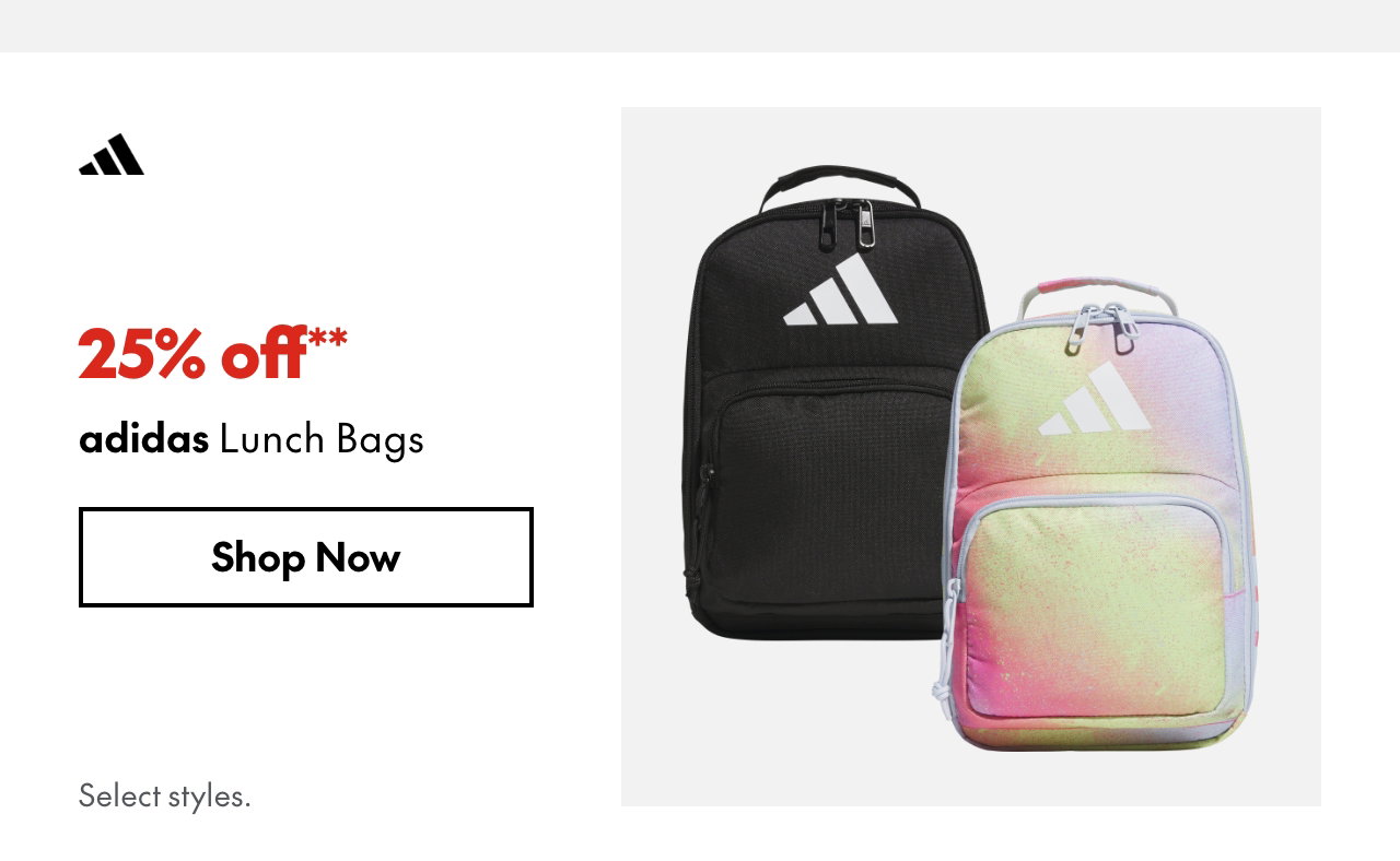 adidas Lunch Bags
25% off
Our ticket price. Select styles.