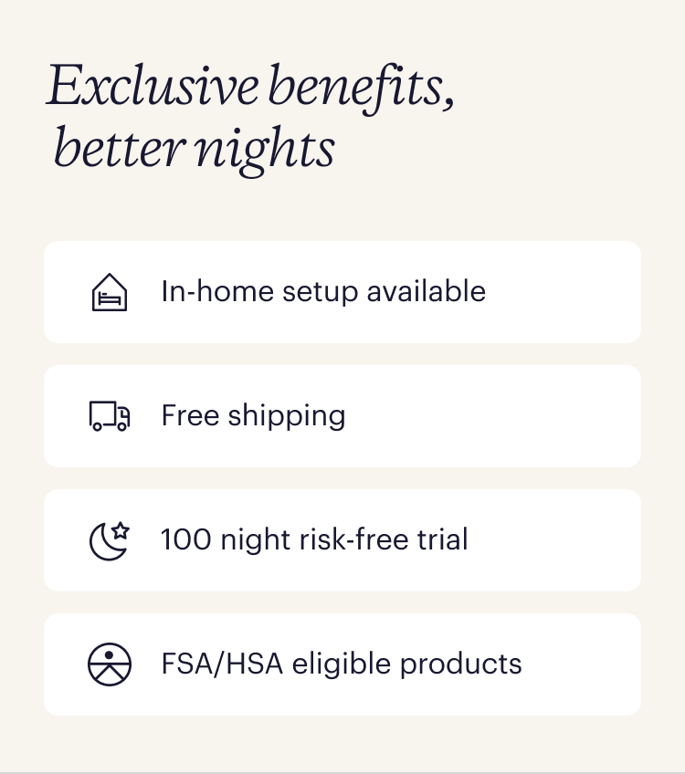 Exclusive benefits,  better nights