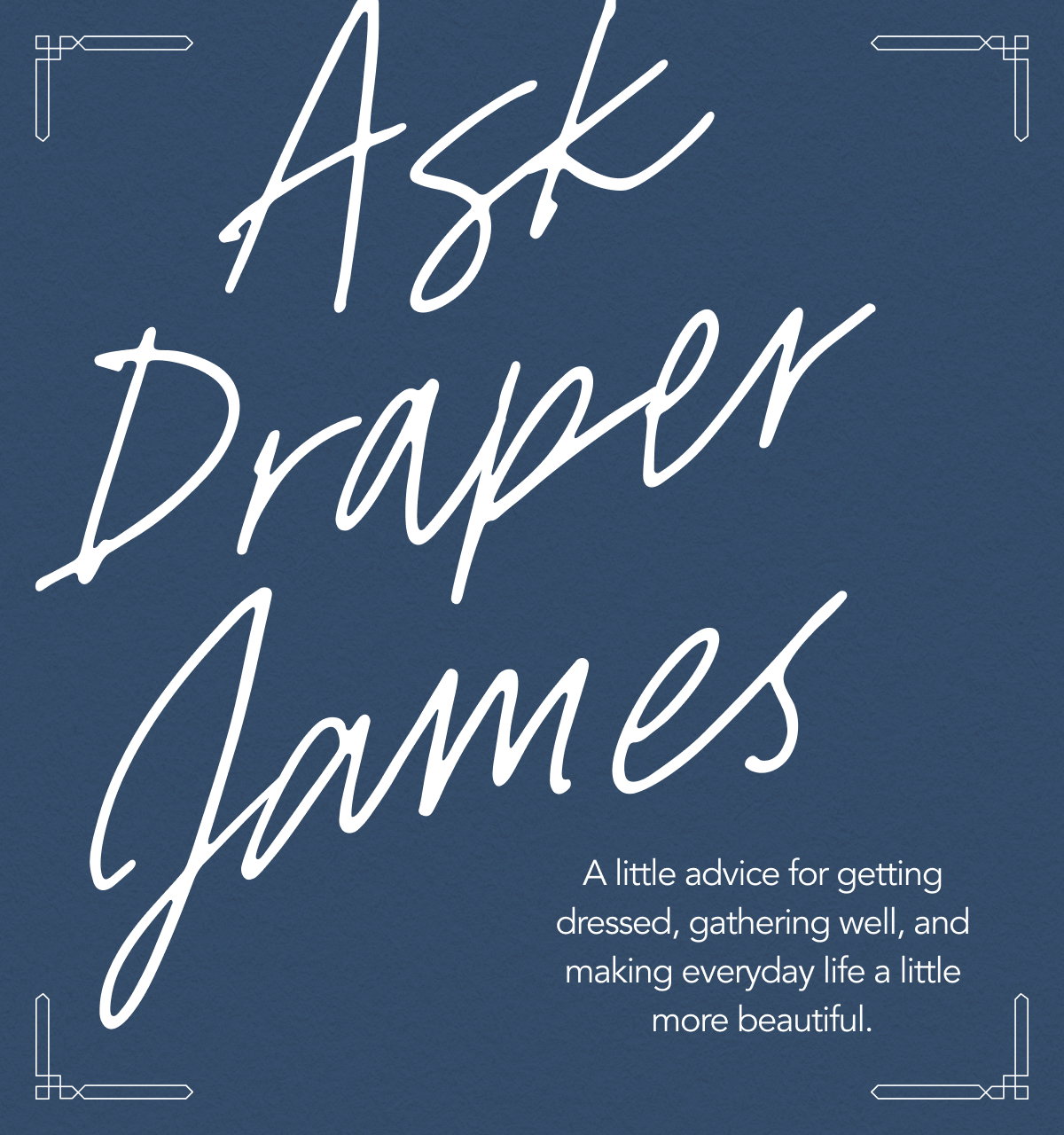Ask Draper 