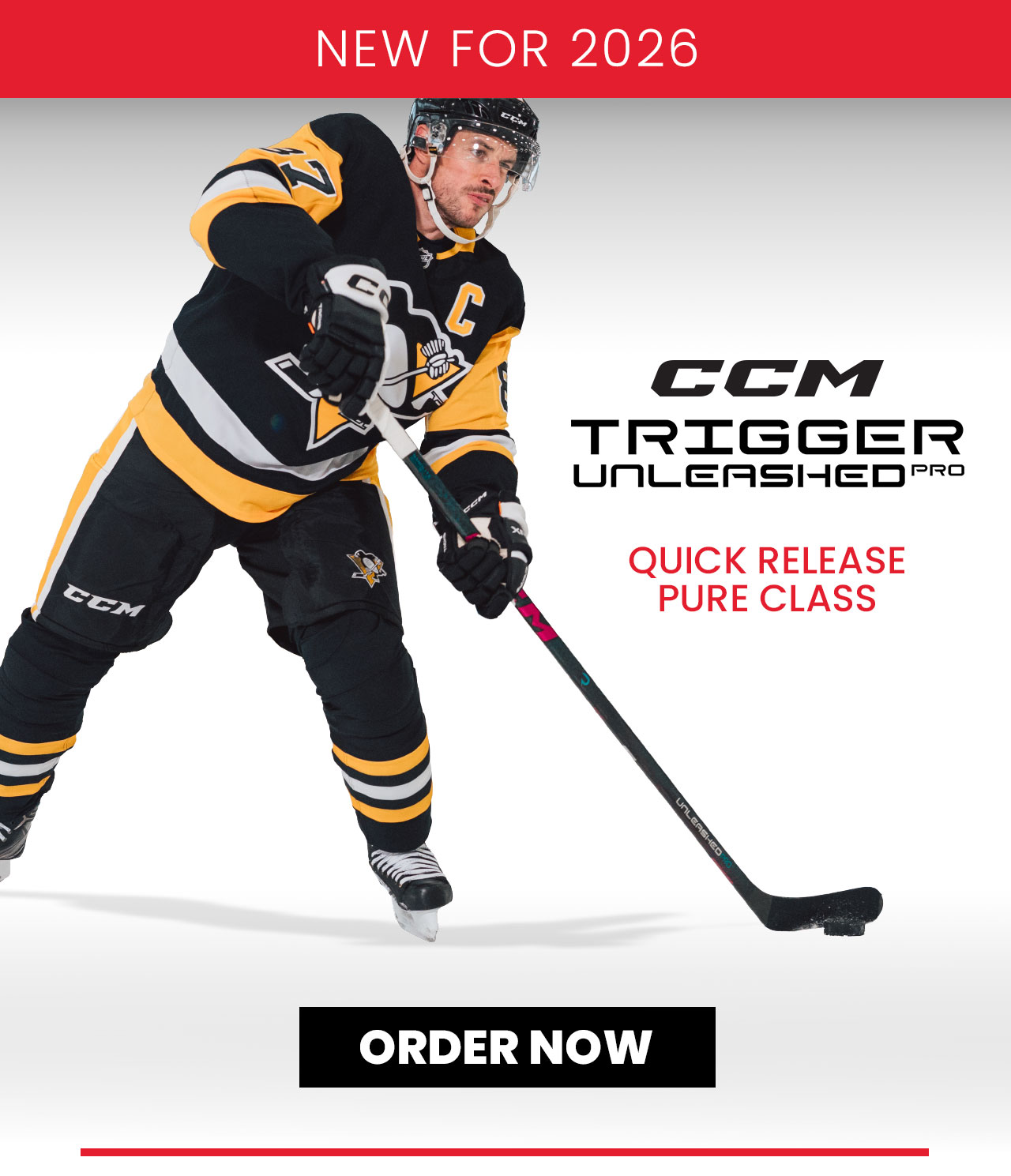 A1 - NEW for 2026 - CCM Trigger Unleashed Pro - Order Now