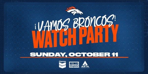 Vamos Broncos Watch Party