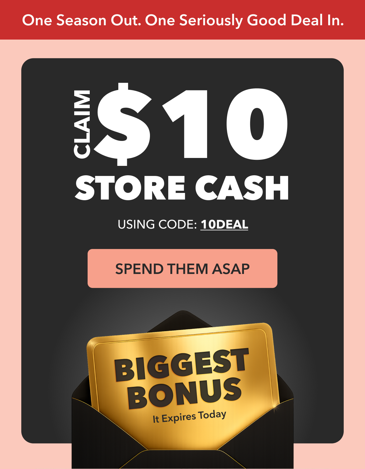 CLAIM $10 STORE CASH
