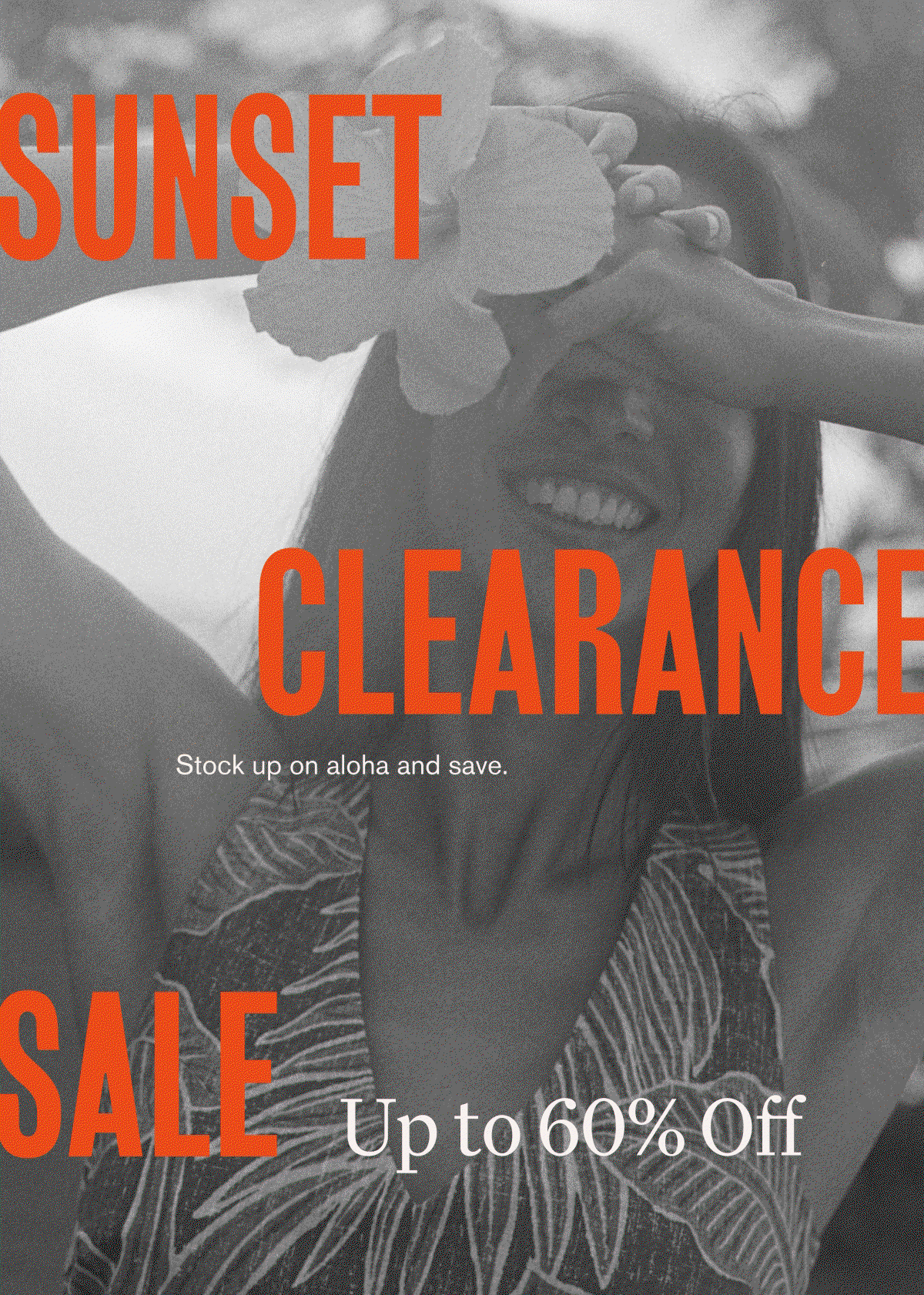 Sunset Clearance Sale - UP TO 60% OFF!
