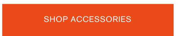 SHOP ACCESSORIES