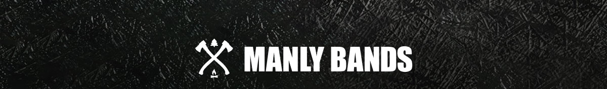 Manly Bands