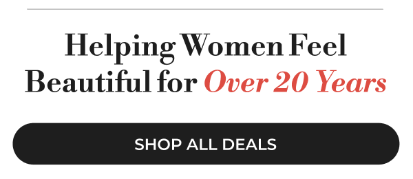 Helping Women Feel Beautiful for Over 20 Years!