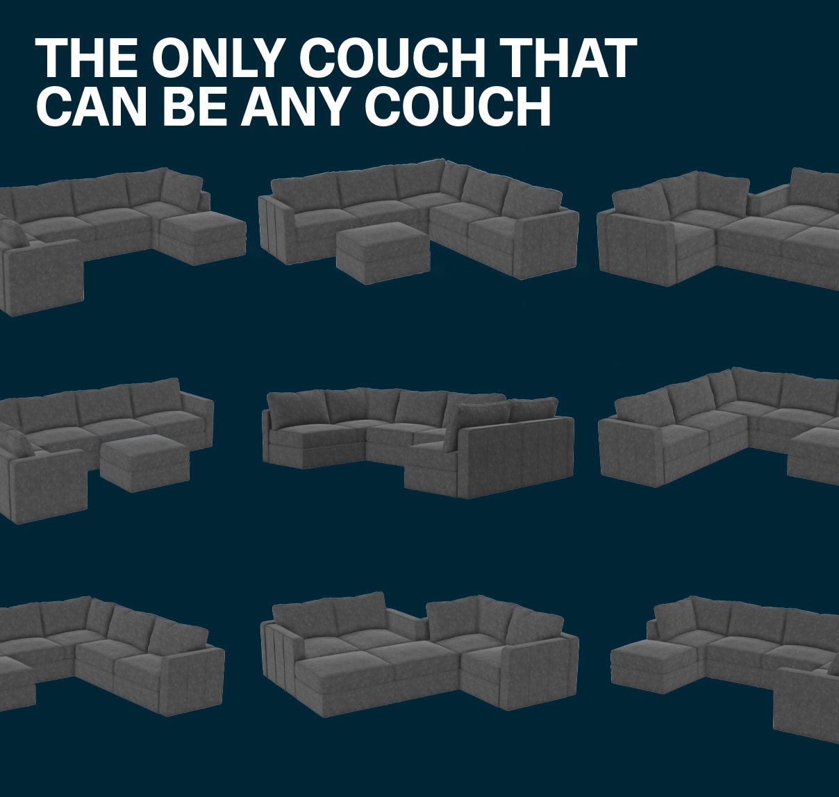 THE ONLY COUCH THAT CAN BE ANY COUCH