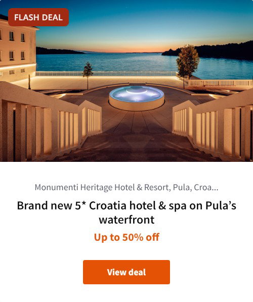 Brand new 5* Croatia hotel &amp; spa on Pula%27s waterfront