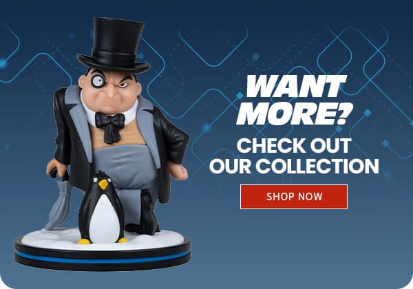 Want More? Check Out Our Collection!