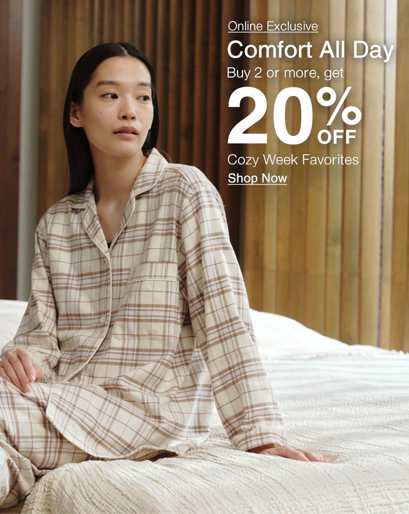 Shop 20% Off Cozy Week Favorites Online Only! 