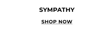Sympathy