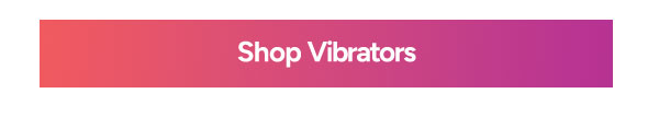 Shop Vibrators