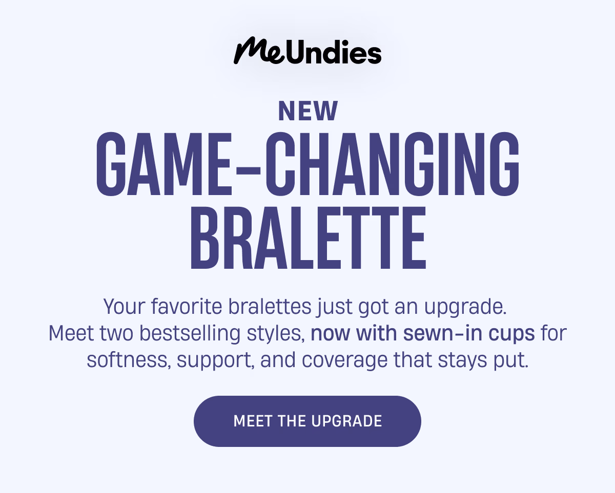 MeUndies | New game changing bralette | Meet The Upgrade