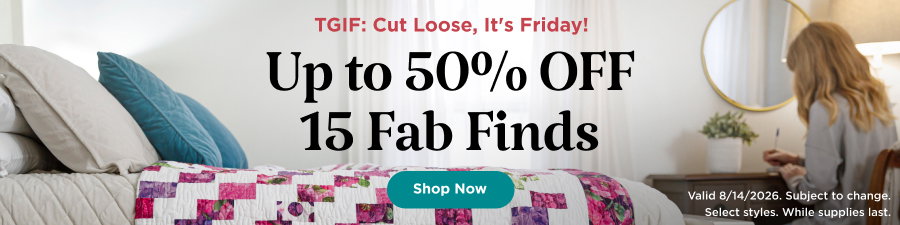 Up to 50% Off 15 Fab Finds. Shop now. Valid 8/14/26. Subject to change. While supplies last. Select styles.