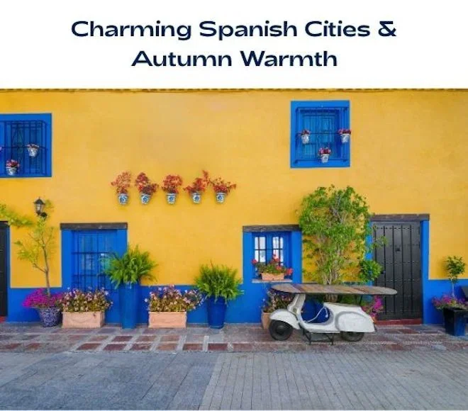 Charming Spanish Cities & Autumn Warmth - click to find out more