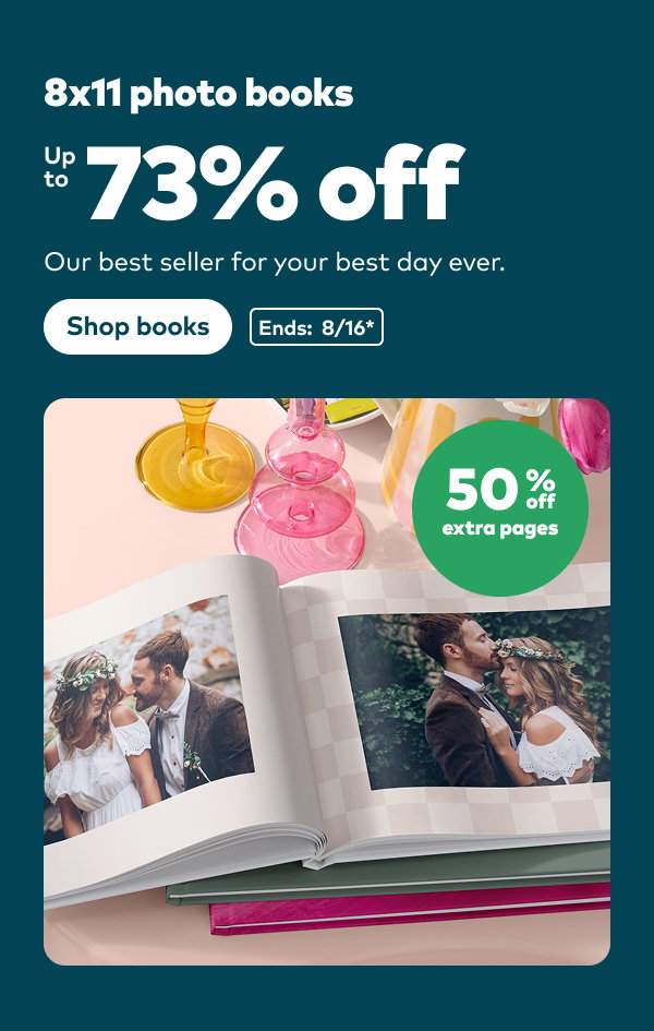 8x11 photo books up to 73%. 50% off extra pages. Ends: 8/16, see site for details. Shop books.