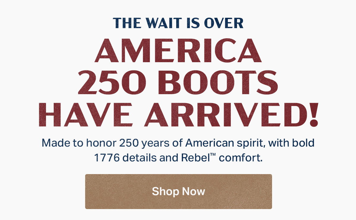 America 250 boots have arrived!
