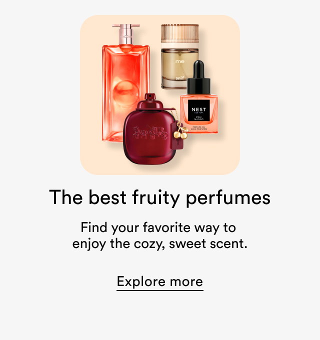 The best fruity perfumes | Find your favorite to enjoy the cozy, sweet scent | Explore more