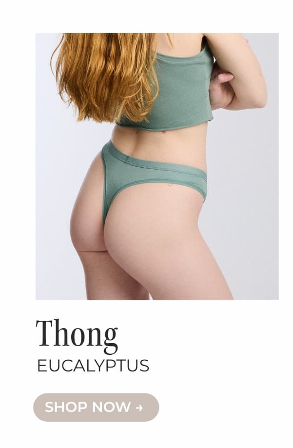 SHOP ESSENTIAL THONG IN EUCALYPTUS