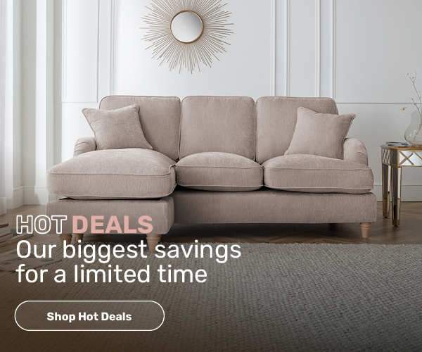 Hot Deals - our biggest savings for a limited time