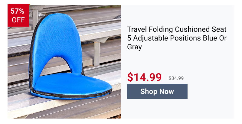 Travel Folding Cushioned Seat 5 Adjustable Positions Blue Or Gray