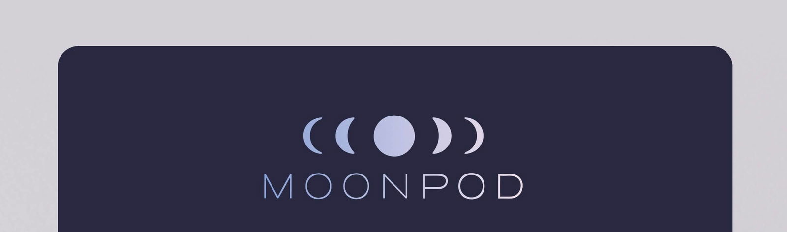 Moon Pod