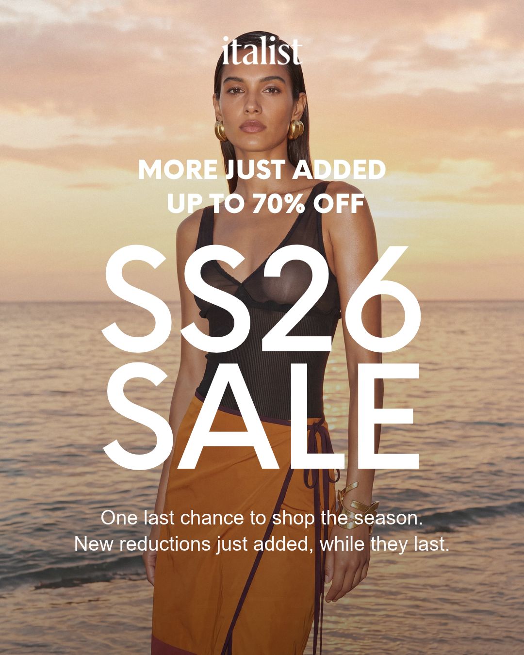 Final reductions are here. Shop the last of SS26 before it’s gone.
