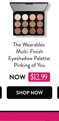 The Wearables Multi-Finish Eyeshadow Palette: Pinking of You