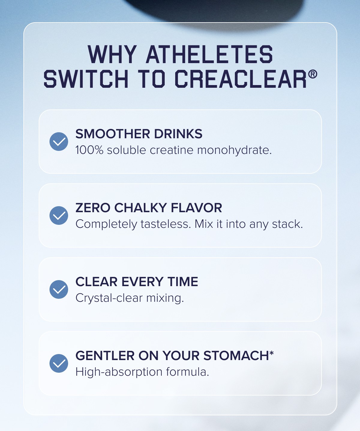 WHY ATHELETES SWITCH TO CREACLEAR®