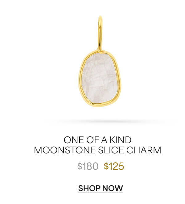 One of a Kind Moonstone Slice Charm