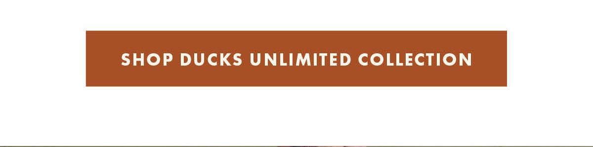 Shop Ducks Unlimited Collection