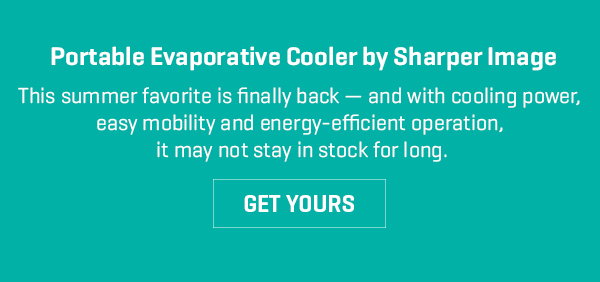 IT'S BACK! Get 25% off our Portable Evaporative Cooler