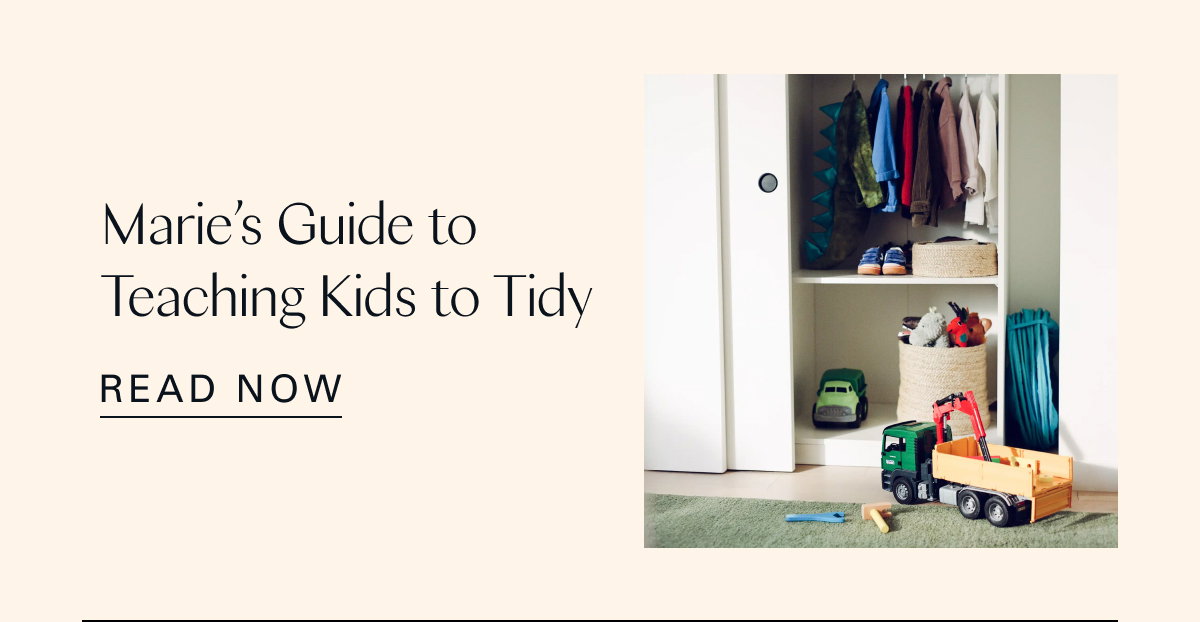 Marie’s Guide to Teaching Kids to Tidy 