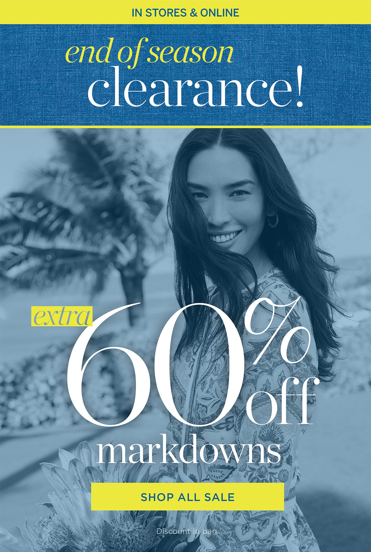 In Stores & Online End of Season Clearance! Extra 60% off Markdowns | Shop All Sale