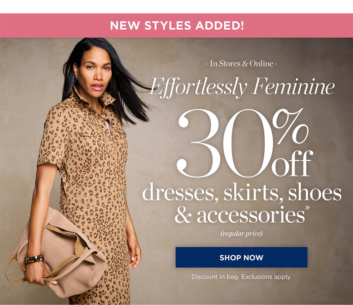 In Stores & Online! 30% off dresses, skirts, shoes & accessories | Shop Now