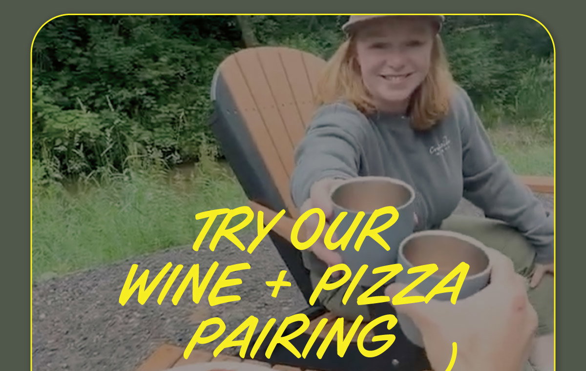 Try Our Wine + Pizza Pairing