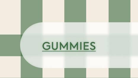 Gummies
