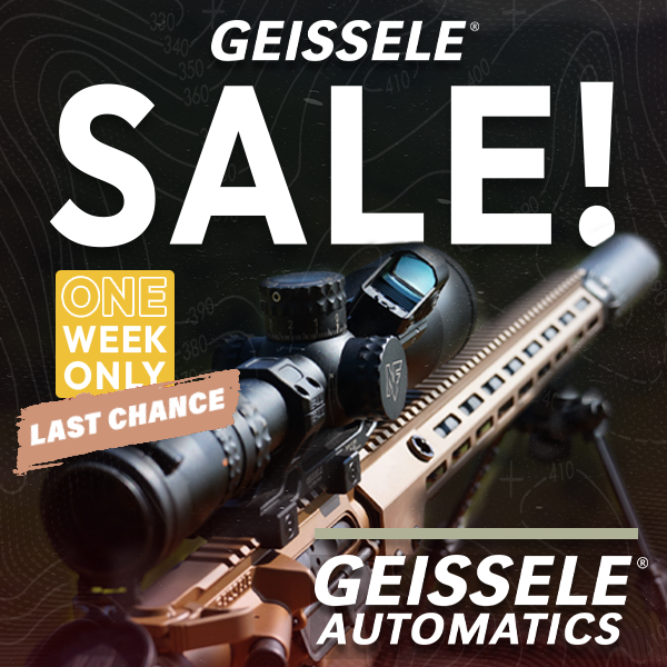 Geissele - Sale - One Week Only 
