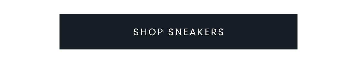 SHOP SNEAKERS
