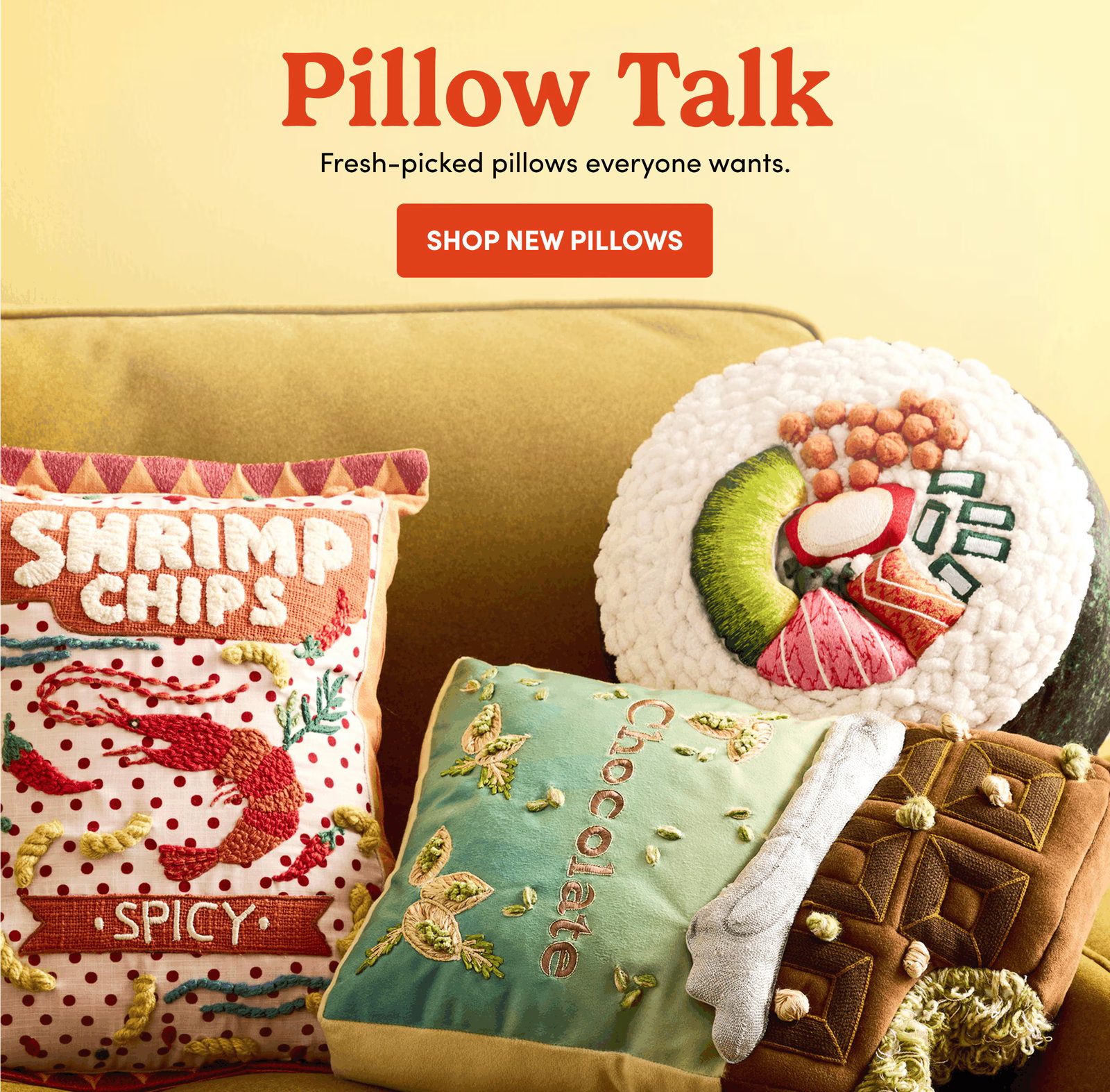 Pillow Talk | Fresh-picked pillows everyone wants. | SHOP NEW PILLOWS