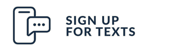 SIGN UP FOR TEXTS