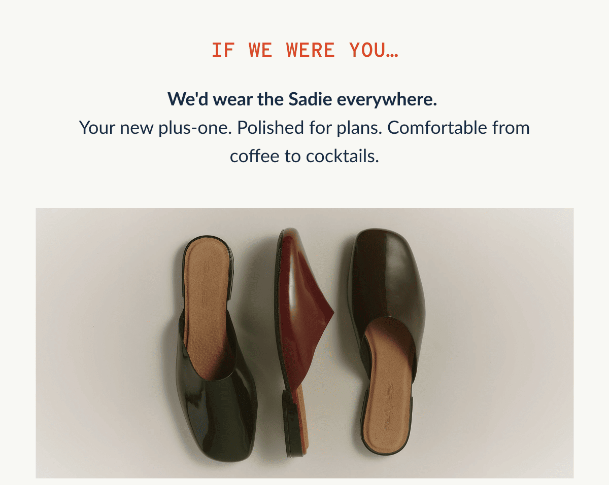 If we were you...